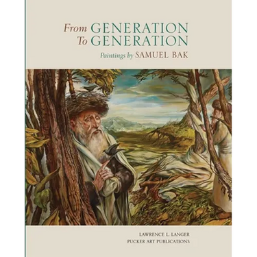 From Generation to Generation: Paintings by Samuel Bak
