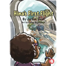 Hina's First Flight