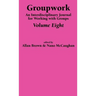 Groupwork Volume Eight