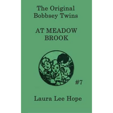 The Bobbsey Twins at Meadow Brook
