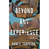 Beyond Any Experience
