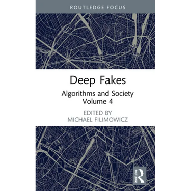 Deep Fakes: Algorithms and Society