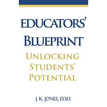 Educators' Blueprint: Unlocking Students' Potential