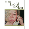 In the Light of Men