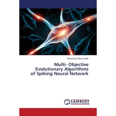 Multi- Objective Evolutionary Algorithms of Spiking Neural Network