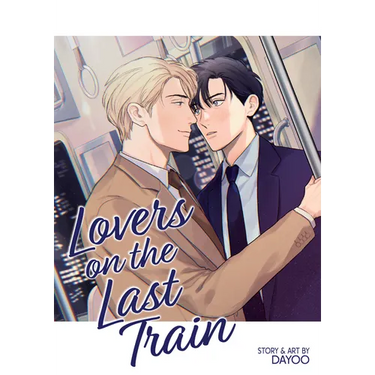 Lovers on the Last Train