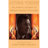 Living Vision: The Spiritual Secrets of Neville Lancelot Goddard