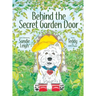 Behind the Secret Garden Door
