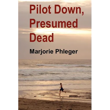 Pilot Down, Presumed Dead - Special Illustrated Edition