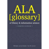 ALA Glossary of Library and Information Science