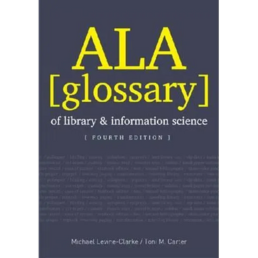 ALA Glossary of Library and Information Science