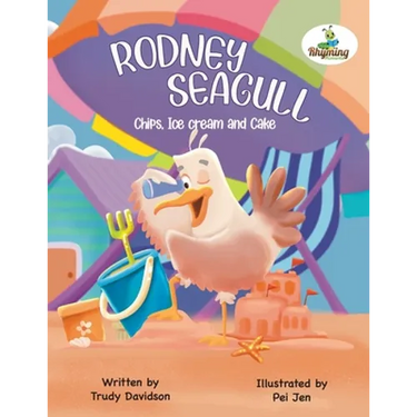 Rodney Seagull - Chips, Ice cream And Cake: Stealing is wrong...right? Tell that to a very hungry seagull