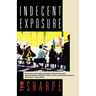 Indecent Exposure