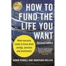 How to Fund the Life You Want: What Everyone Needs to Know about Savings, Pensions and Investments (Second Edition)
