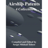 Airship Patents: A Collection
