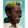 Jimmy's Rhythm & Blues: The Extraordinary Life of James Baldwin