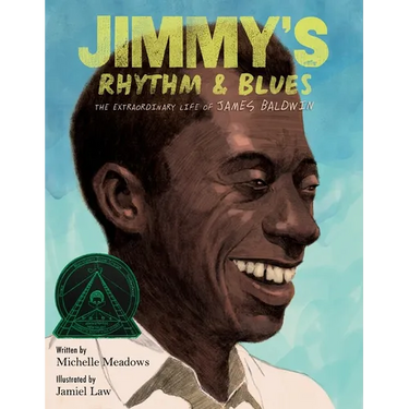 Jimmy's Rhythm & Blues: The Extraordinary Life of James Baldwin
