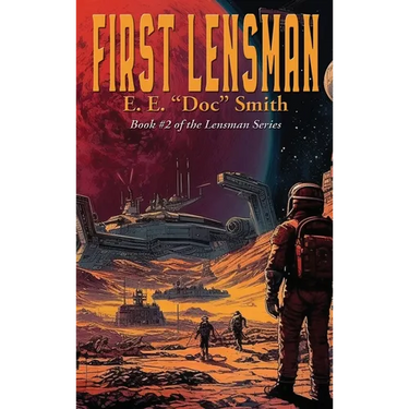 First Lensman: A Positronic Book