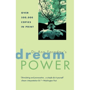 Dr. Ann Faraday's Dream Power