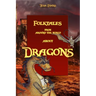 Dragons: Folktales from around the world (Bedtime Stories, Fairy Tales for Kids ages 6-12)