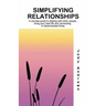 Simplifying Relationships