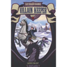 The Last Dragon Charmer #1: Villain Keeper