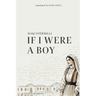 If I Were a Boy: Sikur t'isha djalë