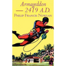 Armageddon -- 2419 A.D. by Philip Francis Nowlan, Science Fiction, Fantasy
