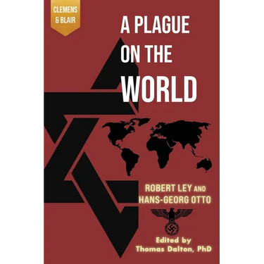 A Plague on the World