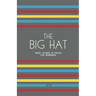 The Big Hat: Short Stories in French for Beginners