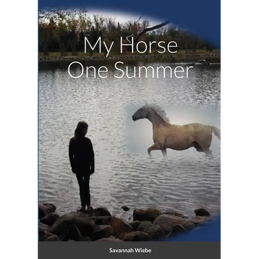 My Horse One Summer