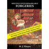 Meetings with Remarkable Forgeries
