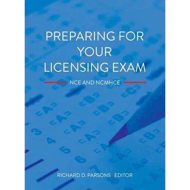 Preparing for Your Licensing Exam: NCE and NCMHCE