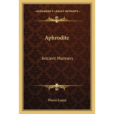 Aphrodite: Ancient Manners