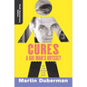 Cures: A Gay Man's Odyssey, Tenth Anniversary Edition