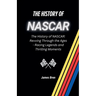 The History of NASCAR