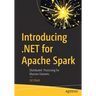 Introducing .Net for Apache Spark: Distributed Processing for Massive Datasets