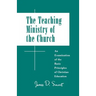 Teaching Ministry of the Church: An Examination of the Basic Principles of Christian Education