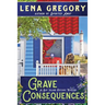 Grave Consequences