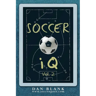 Soccer iQ - Vol. 2: More of What Smart Players Do