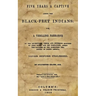 Five Years A Captive Among The Black-Feet Indians: Or, A Thrilling Narrative Of The Adventures, Perils And Suffering Endured By John Dixon And His Com