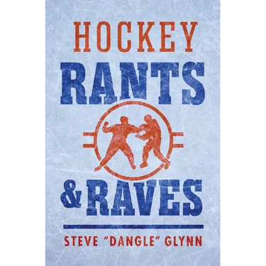 Hockey Rants and Raves