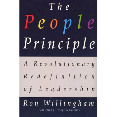 The People Principle: A Revolutionary Redefinition of Leadership