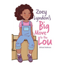 Zoey Lyndon's Big Move to the Lou