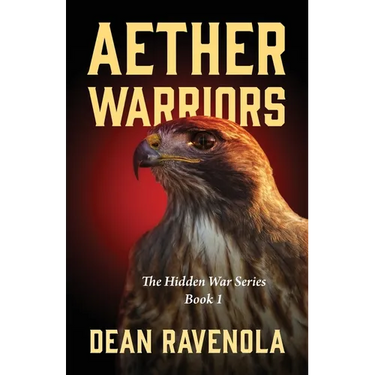 Aether Warriors: The Hidden War Series Book 1