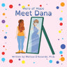 Hero of Hope: Meet Dana