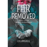 Far Removed