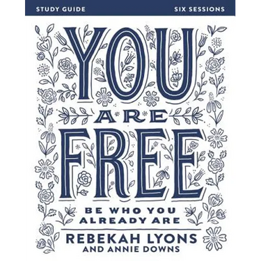 You Are Free Bible Study Guide