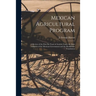 Mexican Agricultural Program; a Review of the First Six Years of Activity Under the Joint Auspices of the Mexican Government and the Rockefeller Found