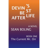 Devin's Best Afterlife